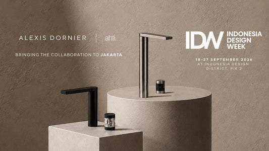 Alexis Dornier × Ahti Interiors Take Jakarta for Indonesia Design Week 2026