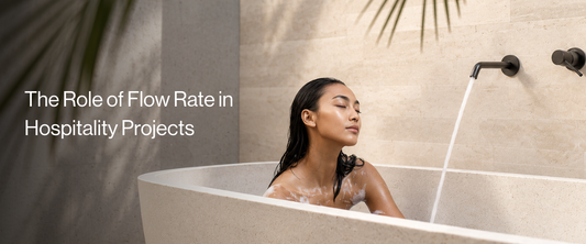 The Role of Flow Rate in Hospitality Projects